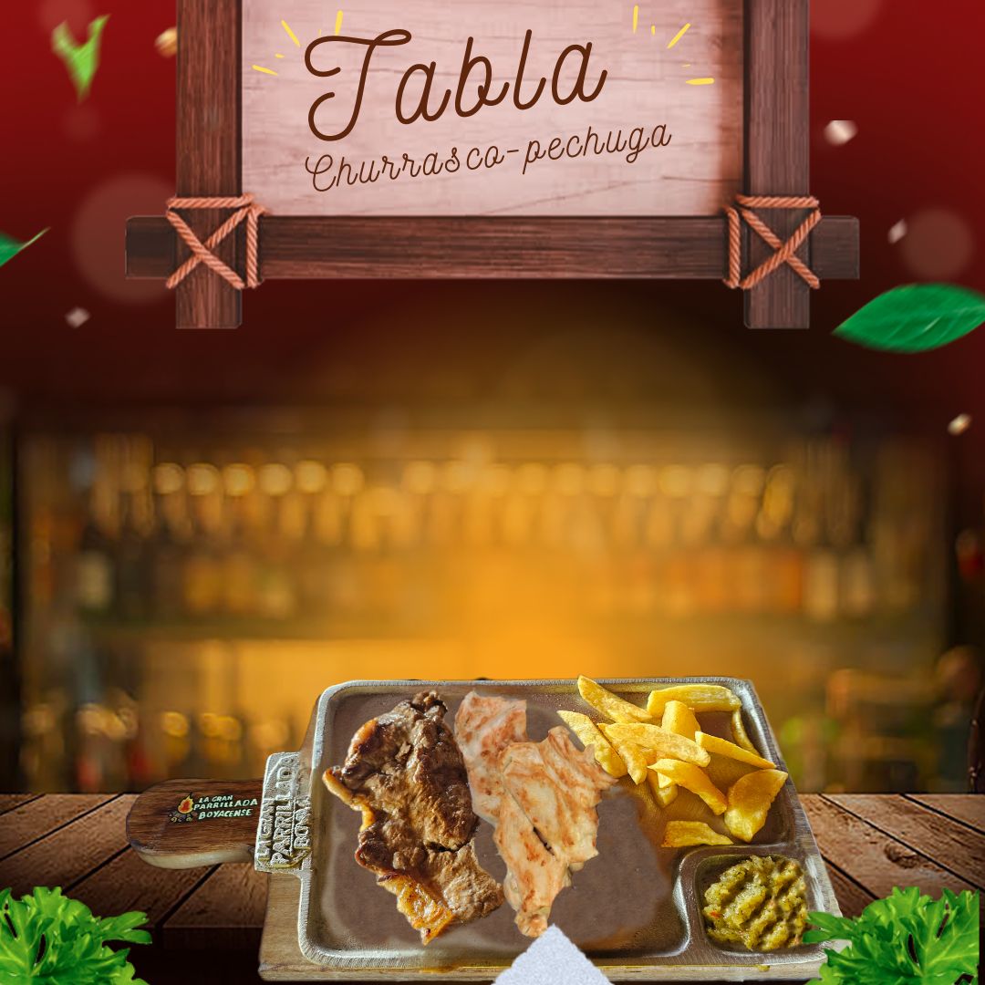 Tabla Churrasco y Pechuga